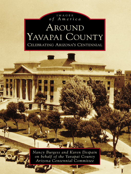Title details for Around Yavapai County by Nancy Burgess - Available